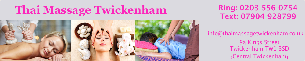 Thai Massage Twickenham Surrey Thai Massage In Twickenham